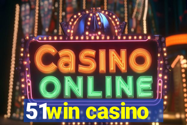 51win casino